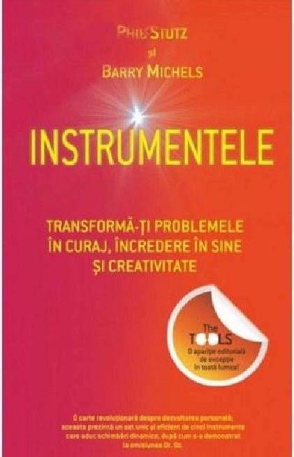 Carte Instrumentele autor Phil Stutz