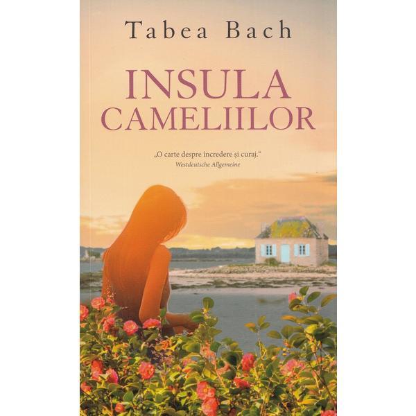 Carte Insula cameliilor - Tabea Bach