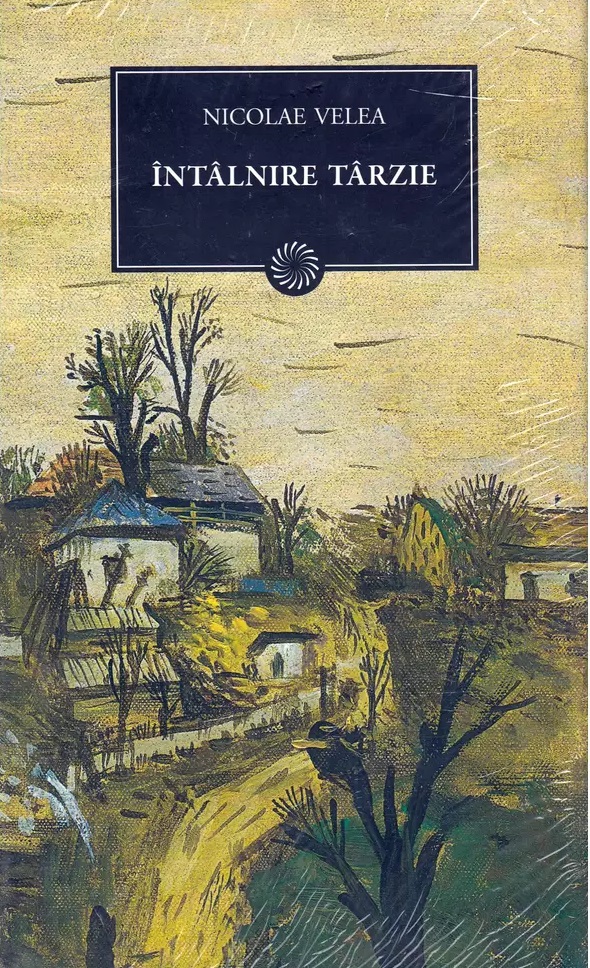 Carte Intalnire tarzie autor Nicolae Velea editura Art