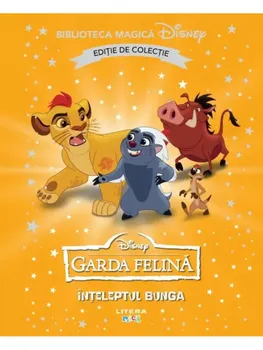 Carte Inteleptul Bunga. Disney Garda Felina. Editie de colectie/*** editura Litera