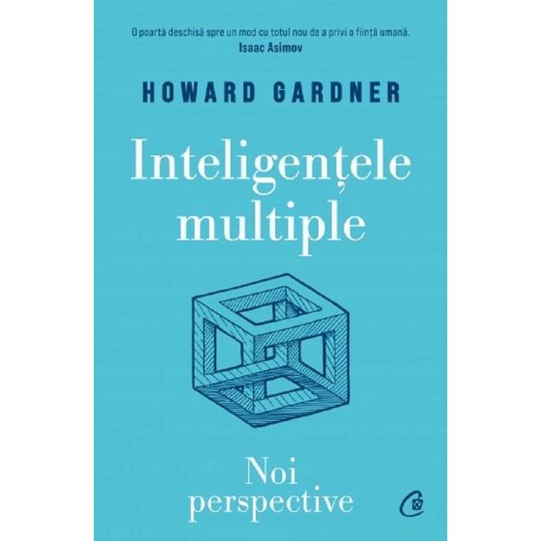 Carte Inteligentele multiple. Noi perspective - Howard Gardner