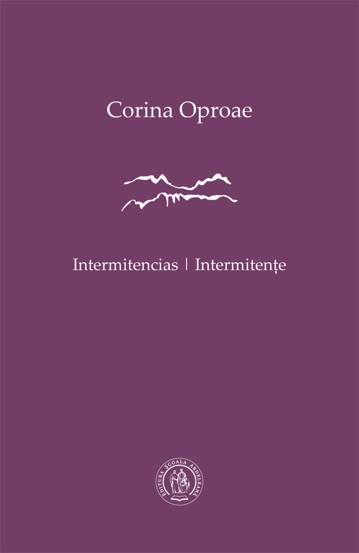 Carte Intermitencias. Intermitente editura Școala Ardeleană