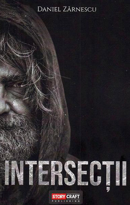 Carte Intersectii autor Daniel Zarnescu editura Storycraft