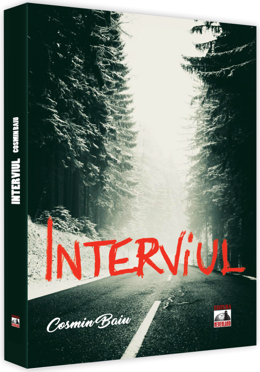 Carte Interviul autor Cosmin Baiu editura Neverland