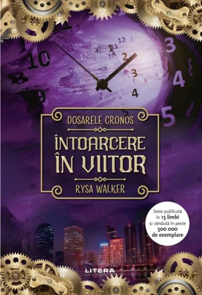 Carte Intoarcere in viitor - Volumul 3 autor Rysa Walker editura Litera