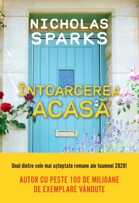 Carte Intoarcerea acasa autor Nicholas Sparks editura Litera