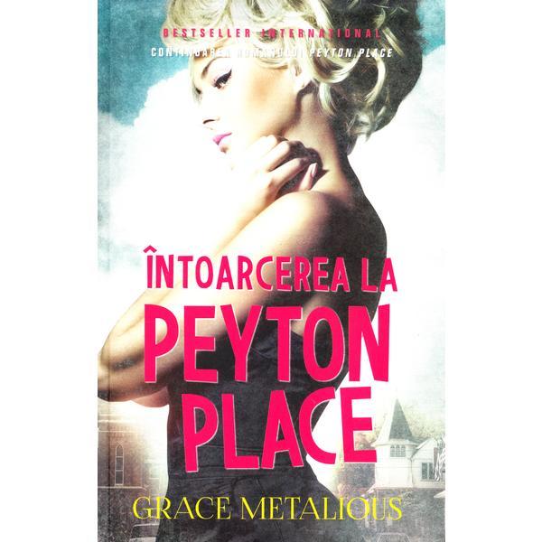 Carte Intoarcerea la Peyton Place - Grace Metalious