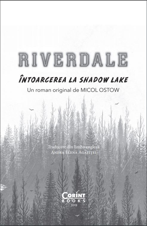 Carte Intoarcerea la Shadow Lake autor Micol Ostow editura Corint