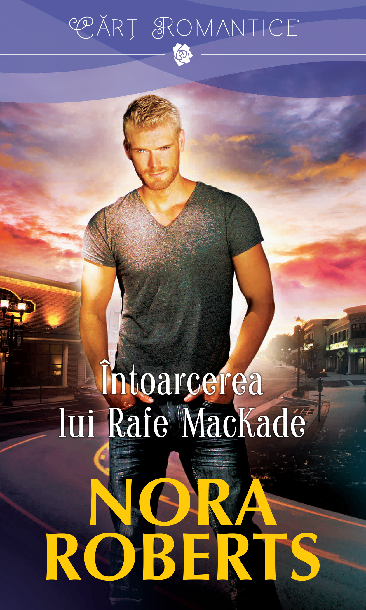 Carte Întoarcerea lui Rafe MacKade editura Litera