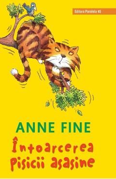 Carte Intoarcerea pisicii asasine - Anne Fine editura Anne Fine