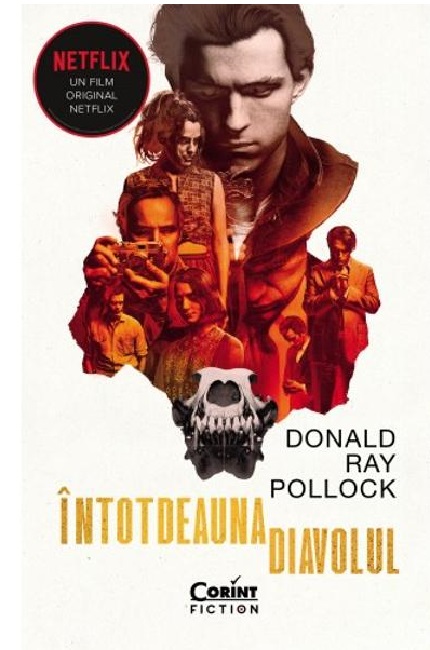 Carte Intotdeauna diavolul autor Donald Ray Pollock editura Corint