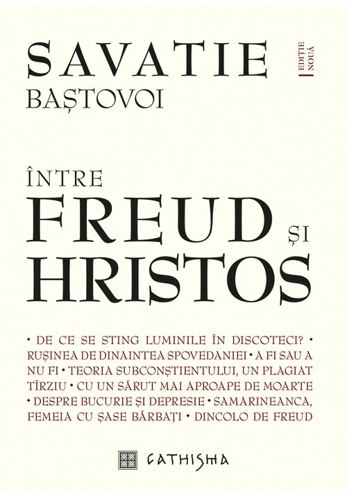 Carte Intre Freud si Hristos editura Cathisma