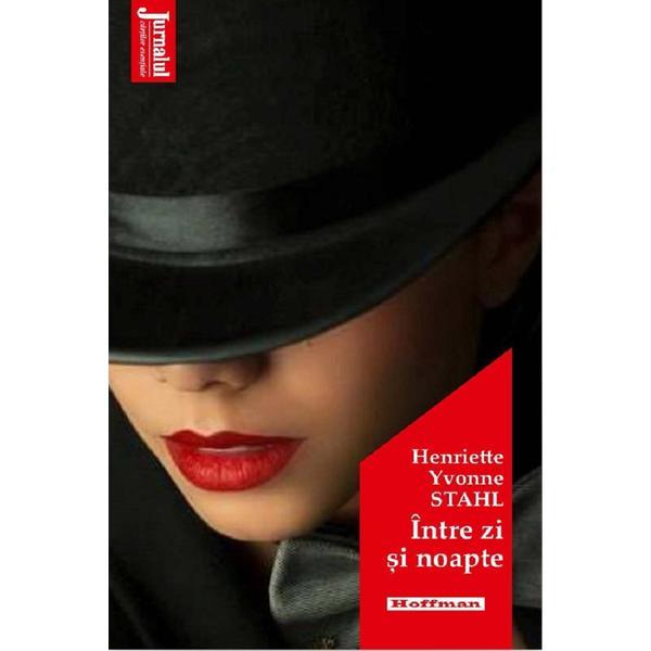 Carte Intre zi si noapte - Henriette Yvonne Stahl