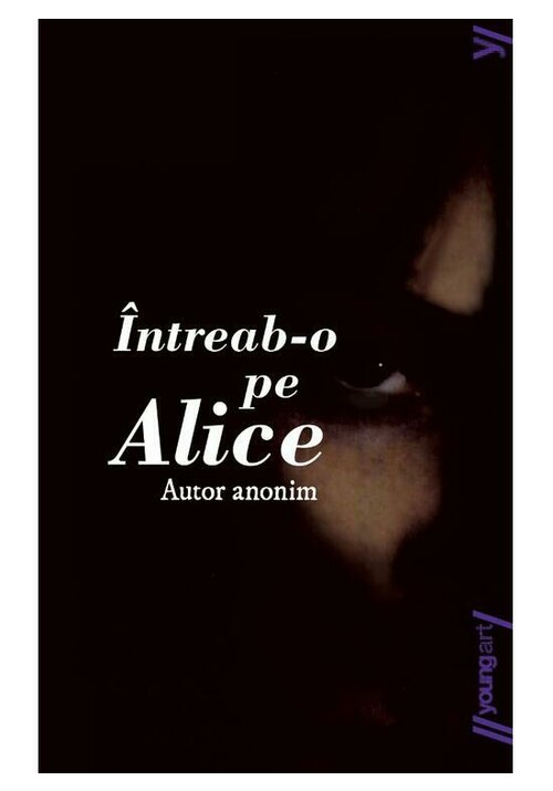 Carte Intreab-o pe Alice editura YoungArt