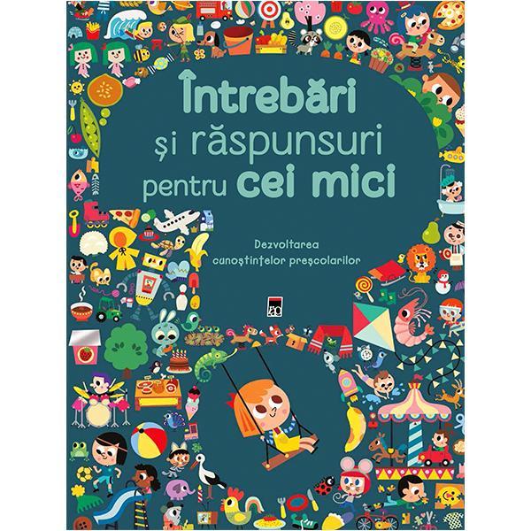 Carte Intrebari si raspunsuri pentru cei mici
