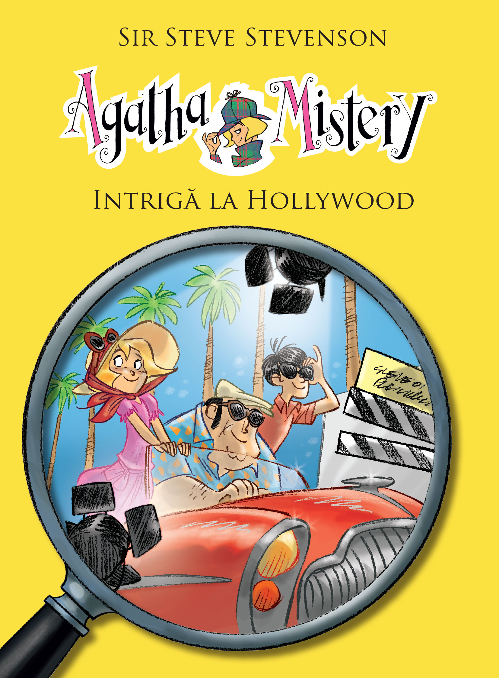 Carte Intriga la Hollywood autor Sir Steve Stevenson editura RAO