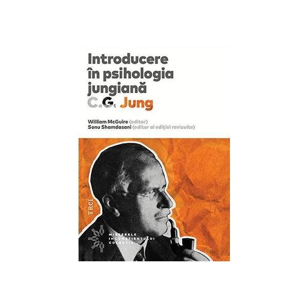 Carte Introducere in psihologia jungiana. C.G. Jung - William McGuire