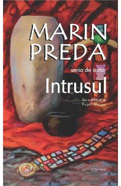 Carte Intrusul - Marin Preda editura Marin Preda
