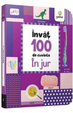 Carte Invat 100 de cuvinte. In jur editura Autor Anonim
