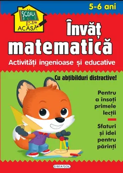 Carte Invat matematica. Activitati ingenioase si educative. 5-6 ani/*** editura Girasol