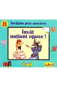 Carte Invat notiuni opuse! editura -