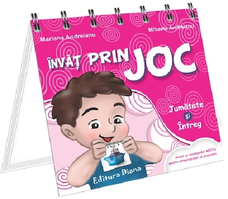 Carte Invat prin joc. Jumatate si intreg autor Mariana Andreianu editura Diana