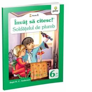 Carte Invat sa citesc! Nivelul 1 - Soldatelul de plumb