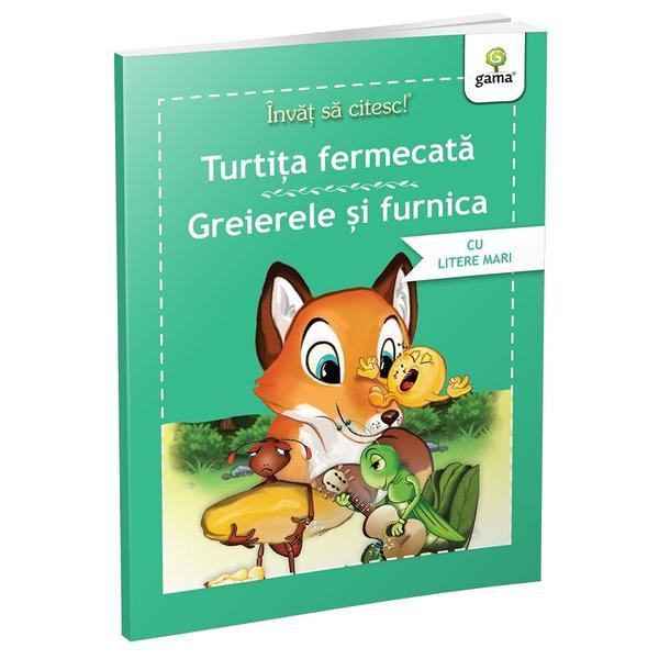 Carte Invat sa citesc! Turtita fermecata. Greierele si furnica