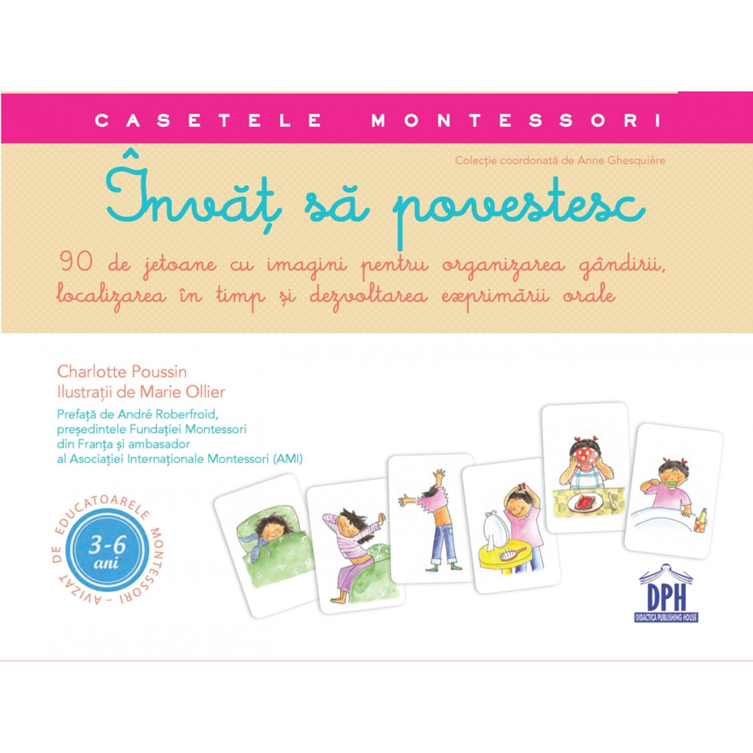 Carte Invat sa povestesc autor Charlotte Poussin editura Didactica Publishing House