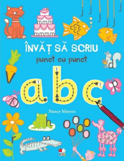 Carte Invat sa scriu punct cu punct. ABC autor Nancy Meyers editura Litera