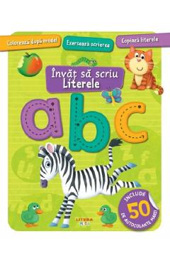 Carte Invat sa scriu. Literele editura -