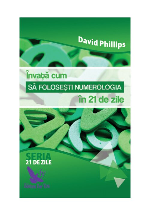 Carte Invata cum sa folosesti numerologia in 21 de zile editura For You