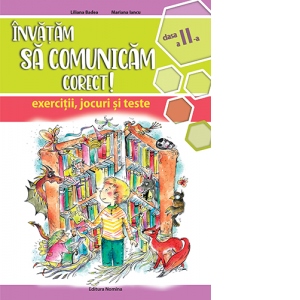 Carte Invatam sa comunicam corect! Exercitii