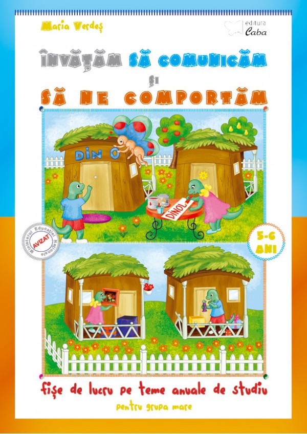 Carte Invatam sa comunicam si sa ne comportam 5-6 ani autor Maria Verdes editura Caba