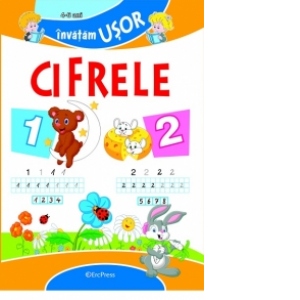Carte Invatam usor Cifrele (4-6 ani)