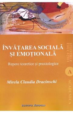 Carte Invatarea sociala si emotionala - Mirela Claudia Dracinschi editura Mirela Claudia Dracinschi