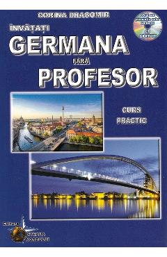 Carte Invatati germana fara profesor. Curs practic + CD - Corina Dragomir editura Corina Dragomir