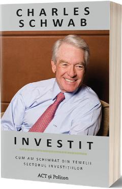 Carte Investit - Charles Schwab editura Charles Schwab