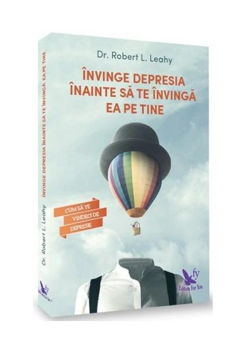 Carte Invinge depresia inainte sa te invinga ea pe tine editura For You