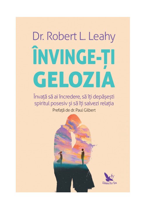 Carte Invinge-ti gelozia editura For You