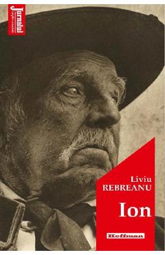 Carte Ion - Liviu Rebreanu editura Liviu Rebreanu