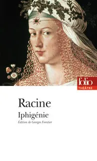 Carte Iphigenie/Jean Baptiste Racine editura Gallimard