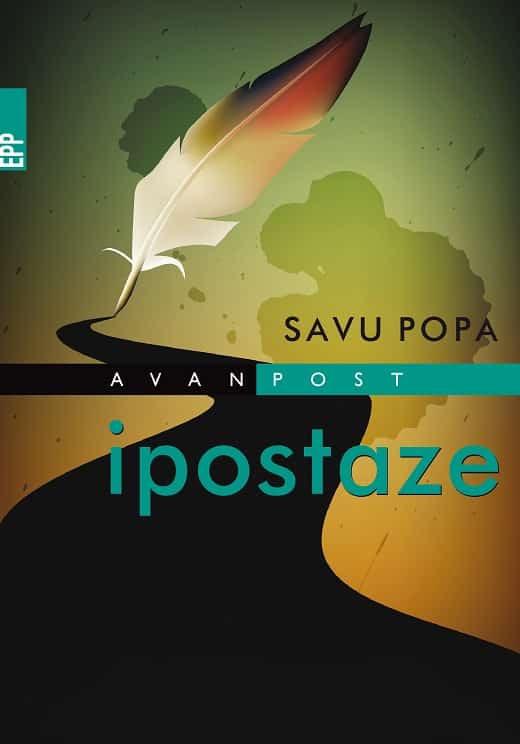 Carte Ipostaze autor Savu Popa editura Paralela 45