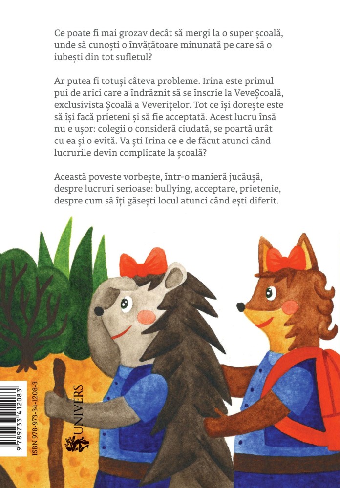 Carte Irina si Scoala Veveritelor autor Magda Cojocea editura Univers