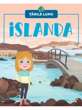 Carte Islanda. Tarile lumii/*** editura Litera