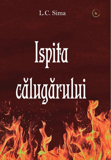 Carte Ispita Călugărului editura LiterPress Publishing