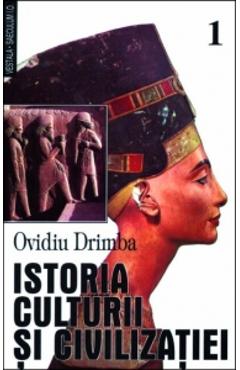 Carte Istoria culturii si civilizatiei - Vol. I