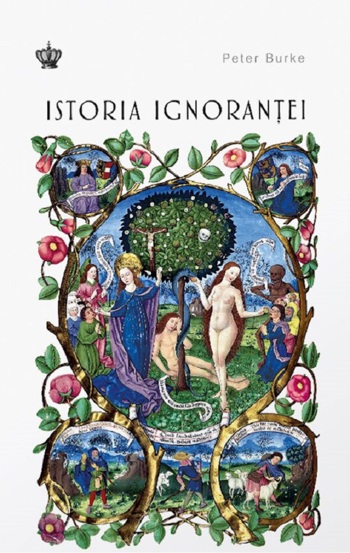 Carte Istoria ignorantei editura Baroque Books & Arts