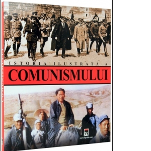 Carte Istoria ilustrata a comunismului Autor Marcello Flores