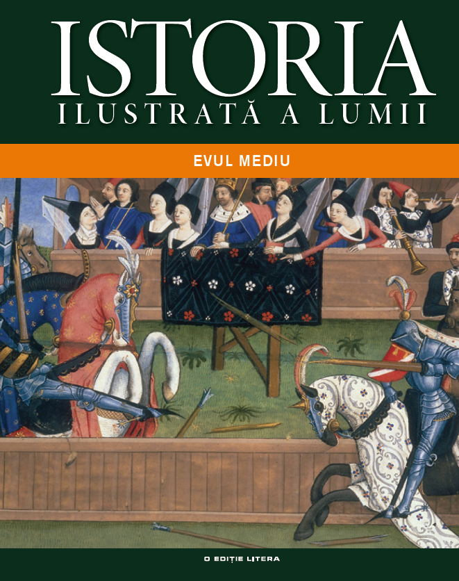 Carte Istoria ilustrată a lumii. Evul Mediu. (Vol. 2) editura Litera